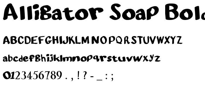 Alligator Soap Bold font